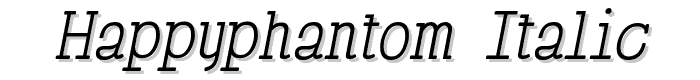 HappyPhantom Italic font